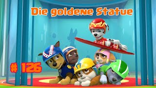 Paw Patrol  Die goldene Statue   126 [upl. by Rolanda]