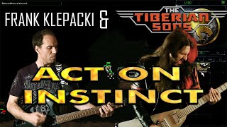 Act On Instinct  Frank Klepacki amp The Tiberian Sons Playthrough [upl. by Eimile]