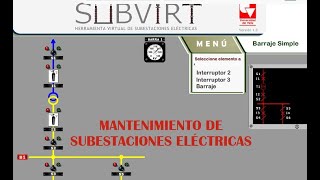 Cómo realizar Mantenimiento en Subestaciones Eléctricas mediante SUBVIRT [upl. by Kcirdneked67]