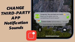 How To Change Notification Sounds For Third Party Apps On iPhone [upl. by Mercola]