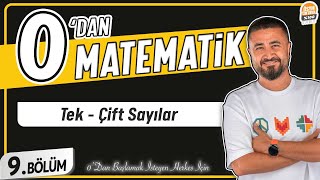 Tek Çift Sayılar  9BÖLÜM Konu Anlatımı  0 DAN MATEMATİK [upl. by Laure522]