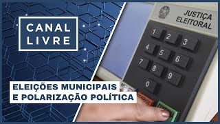 ELEIÇÕES MUNICIPAIS DE 2024 I CANAL LIVRE [upl. by Rodgiva810]