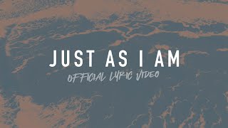 Just As I Am  Reawaken Hymns  Official Lyric Video [upl. by Hyatt]