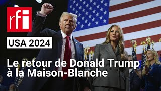 Présidentielle américaine  comment expliquer le retour de Donald Trump à la MaisonBlanche  • RFI [upl. by Thormora]