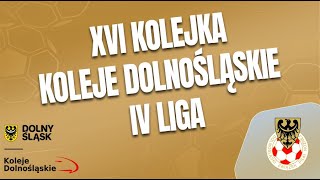 KOLEJE DOLNOŚLĄSKIE IV LIGA  XVI KOLEJKA  BRAMKI [upl. by Nehte]