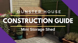 Constructing a Dunster House Shed Mini Storage [upl. by Akisej869]