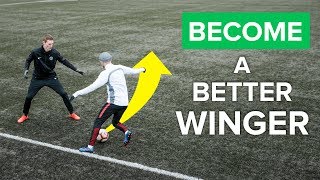 HOW TO BE A BETTER WINGER  Improve your football skills right away [upl. by Gilberte]