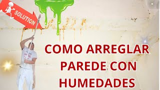 COMO quitar humedad en Paredes [upl. by Hplodur]