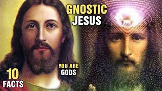 10 Gnostic Teachings of Jesus Hidden by the Church [upl. by Aynotal]