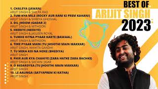 Best Songs Of Arijit Singh 2023  Arijit Singh Hit Songs  Arijit Singh Trending Songs 2023 [upl. by Sitoiganap]