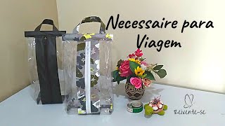 Como fazer uma Necessaire para Viagem  Porta Shampoo e Cosméticos Necessaire Transparente [upl. by Leehar]