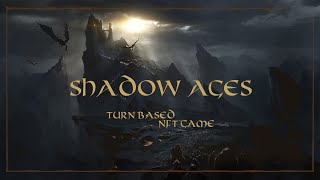 Shadow Ages  Turn Based NFT Game [upl. by Nakeber210]