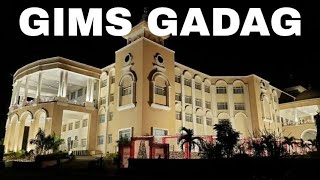 GADAG INSTITUTE OF MEDICAL SCIENCEKARNATAKAcollege campusMbbs lifemedicallifeneet2022 [upl. by Mw]