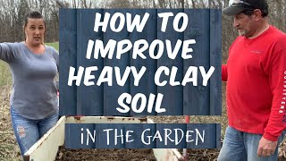 AMENDING CLAY SOIL  In The Garden  HOW TO IMPROVE HEAVY CLAY SOIL [upl. by Gianina]