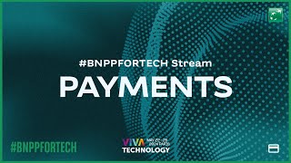 BNPPForTech Stream Payments [upl. by Patsis568]