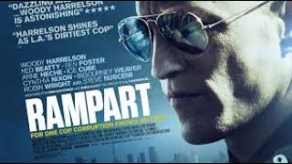 Rampart 2011 Movie Review [upl. by Aicelav]