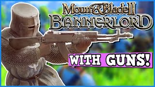 Mount And Blade Bannerlord But I Use Guns To Break The Game  Can You Beat Bannerlord With Guns [upl. by Aruabea]