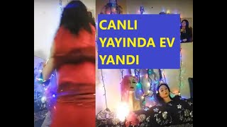 CANLI YAYINDA EV YANDI [upl. by Trotter119]