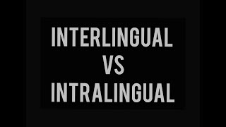 Interlingual Vs Intralingual Translation [upl. by Talanta]