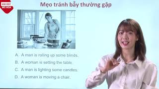 Chiến thuật làm bài thi TOEIC Part 1 Anh ngữ Ms Hoa [upl. by Petrina304]