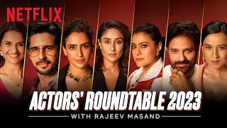 The Film Actors Roundtable 2023 with Rajeev Masand Kareena KapoorJaideepAhlawat Sidharthamp More [upl. by Eserahs491]