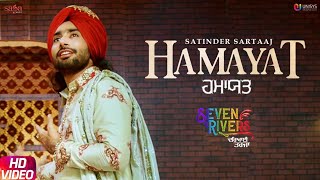 Satinder Sartaaj  Hamayat Official Song  Seven Rivers  Beat Minister  New Punjabi Songs 2019 [upl. by Eive]