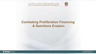 Webinar on Combating Proliferation Financing and Sanctions Evasion [upl. by Ardnuhsor]