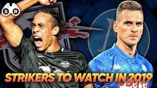 Top 5 Strikers To WATCH in 2019  Scout Report [upl. by Nallid661]