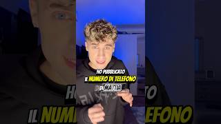 HO PUBBLICATO il NUMERO di MATTIA😰 no clickbait [upl. by Gualterio50]