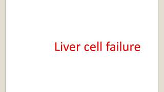 Hepatic failure By Dr Hegazy Mohamed Hegazy [upl. by Ainorev]