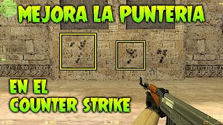 Guía para MEJORAR RECOILPUNTERIA en el Counter Strike 16 [upl. by Ert]