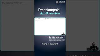 Case Overview PreEclampsia  A Common Ward Presentation  Dr Aditya Nimbkar  Obgyn Residency [upl. by Marc265]