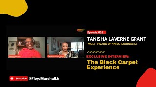 Tanisha Laverne Grant The Black Carpet Experience [upl. by Ttelrats140]