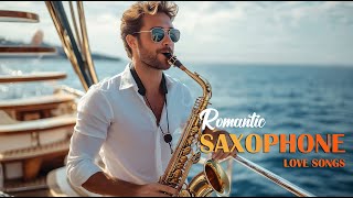 50 Most Romantic Instrumental Melodies With Saxophone [upl. by Boone]