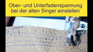 🧵Fadenspannung einstellen Ober und Unterfaden bei Singer [upl. by Folsom]