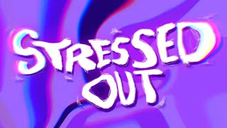 Tiko  Stressed Out Official Lyric Video [upl. by Loreen]