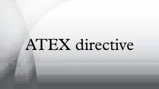 ATEX directive [upl. by Jessabell498]