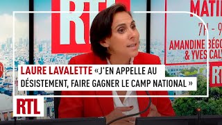 Laure Lavalette  quotJen appelle au désistement faire gagner le camp nationalquot [upl. by Keverne469]