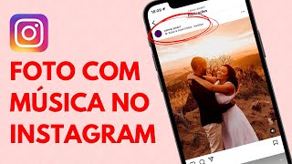 Como colocar MÚSICA em POST NO FEED do INSTAGRAM [upl. by Hildagard]