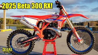 Model Preview 2025 Beta 300 RX 2Stroke Motocross Bike 3 Seas Recreation [upl. by Nyl208]