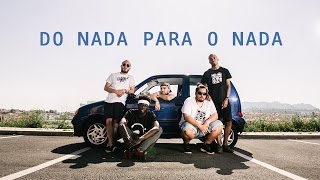 GROGNation  DO NADA PARA O NADA [upl. by Sandler]