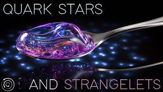 Could Quark Stars be the Engines of SelfReplicating Strange Matter [upl. by Truelove]