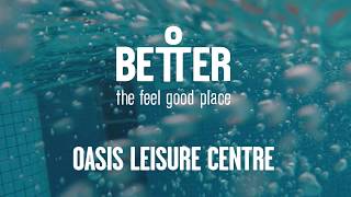 Better  Oasis Leisure Centre Swindon [upl. by Airlia]