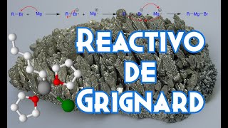 6Reactivo De Grignard  Síntesis y mecanismo [upl. by Christine589]