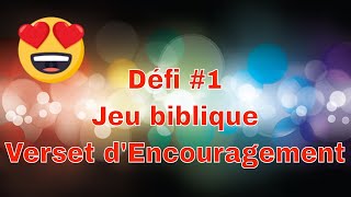 Jeu Biblique dans la bible verset dencouragement [upl. by Candy]