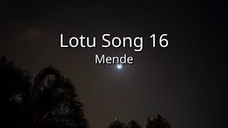 Mende  Lotu Song 16 sim [upl. by Aicnelav]