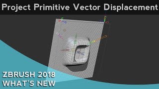 028 ZBrush 2018 Project Primitive Vector Displacement [upl. by Ataner119]