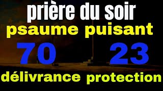 puissant psaume 23  70 pour une sommeil paisible et réparateur [upl. by Yelekreb678]