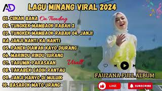 bundah fauzana lagu Minang full album Ter Baru 2024 [upl. by Aleusnoc669]