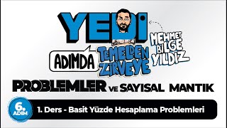 6 Adım 1 Ders Basit Yüzde Hesaplama Problemleri  Mehmet Bilge YILDIZ [upl. by Odnalro]